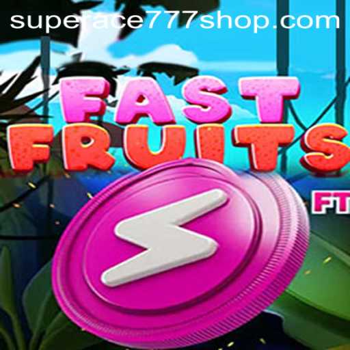 FastFruits: The Thrilling Gaming Experience Enhanced by SuperAce777