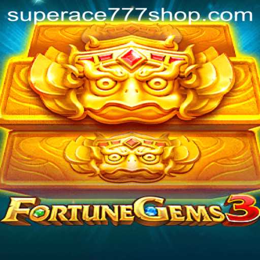 Exploring the Thrills of FortuneGems3 and SuperAce777